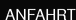 Anfahrt